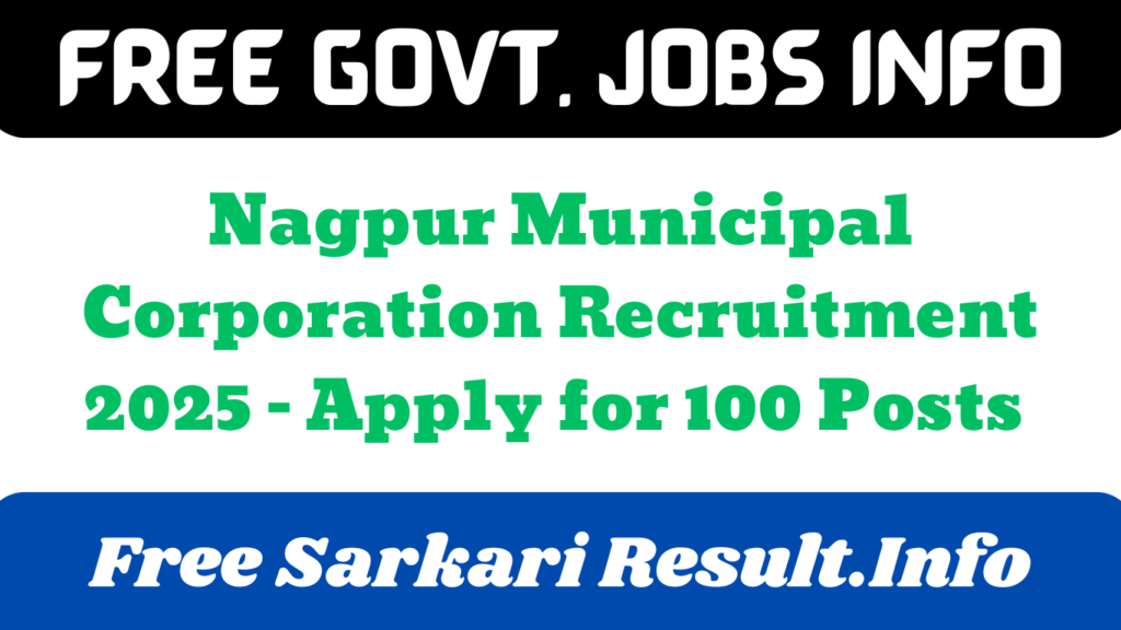 Nagpur Municipal Corporation Recruitment 2025