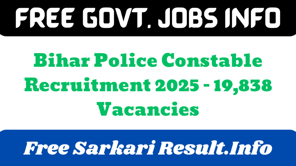 Bihar Police Constable Recruitment 2025