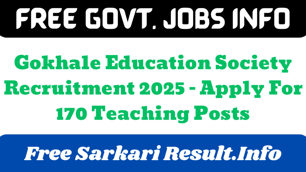 Gokhale Education Society Recruitment 2025